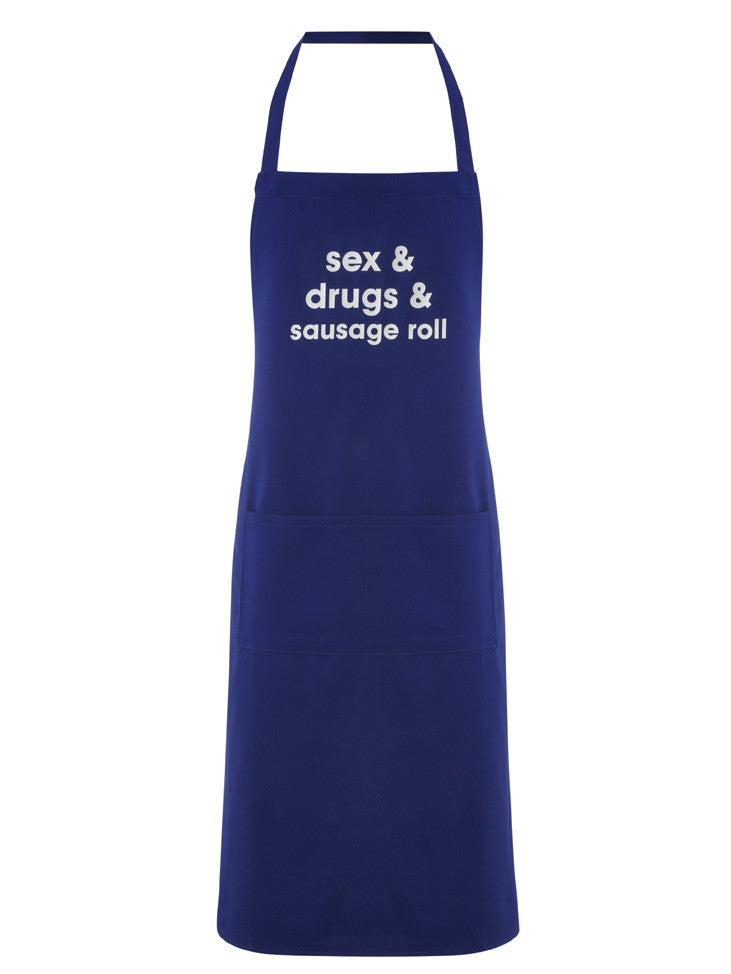 Sex And Drugs And Sausage Roll Apron Artscape Co Ltd 