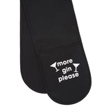 more gin please oven gloves