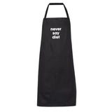never say diet apron