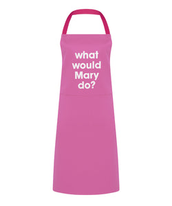what would Mary do? apron